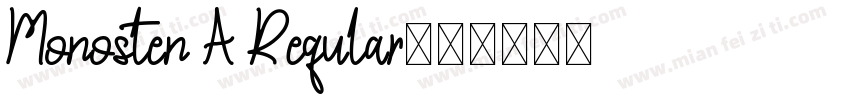 Monosten A Regular字体转换